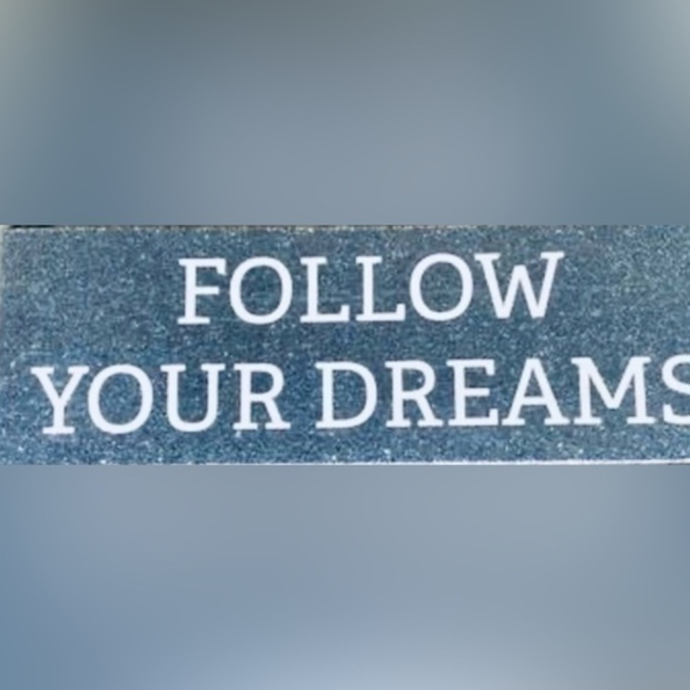 1 large Silver Glitter Follow Your Dreams picture photo sign wall decor party